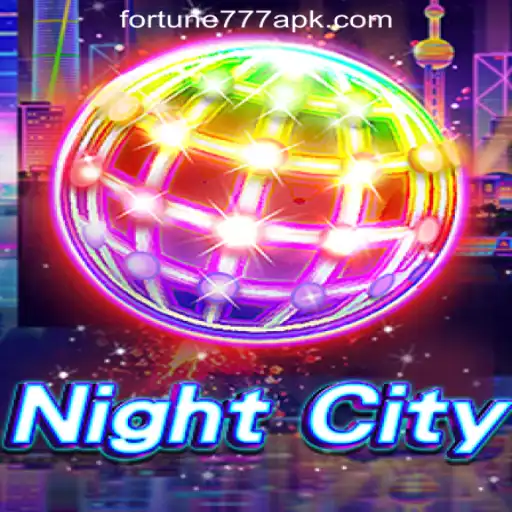 Explore the Thrills of NightCity and Fortune777 Oficial Slots Brasil #1