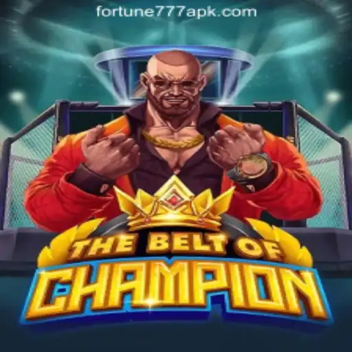 Discover the Exciting World of TheBeltOfChampion and Fortune777 Oficial Slots Brasil #1